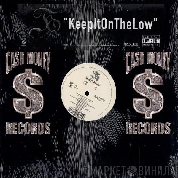 TQ - Keep It On The Low