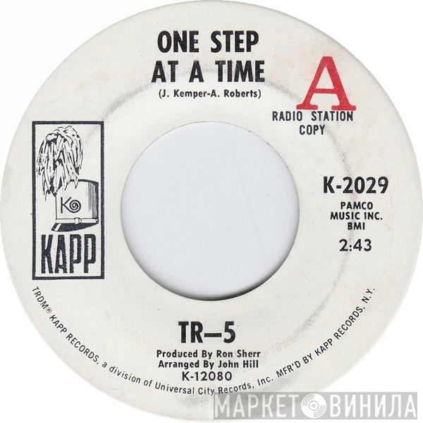  TR-5  - One Step At A Time / Shirley, Shirley