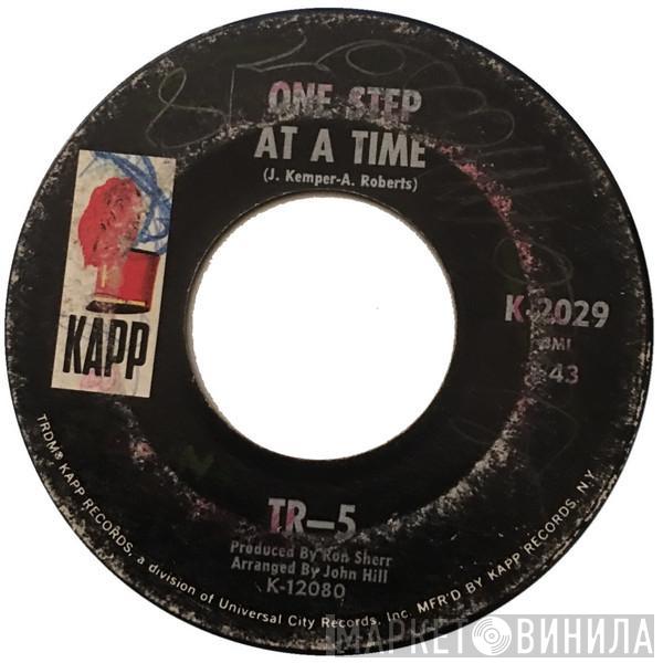 TR-5 - One Step At A Time / Shirley, Shirley