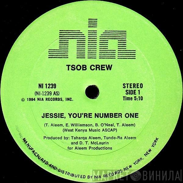  TSOB Crew  - Jessie, You're Number One