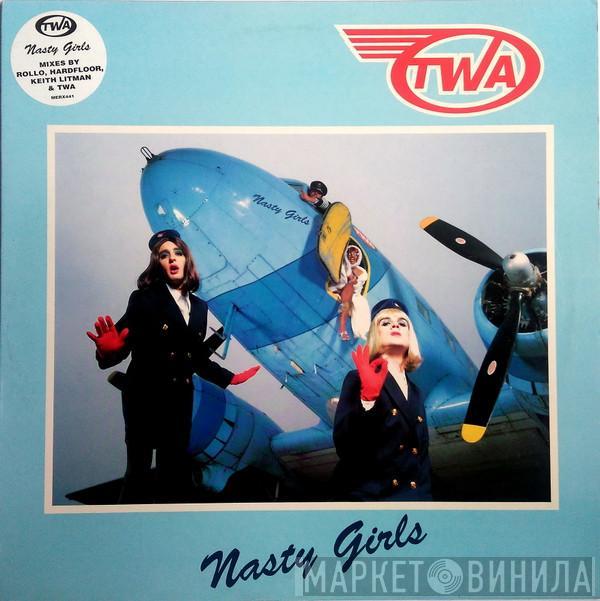 TWA, Lady Jojo - Nasty Girls