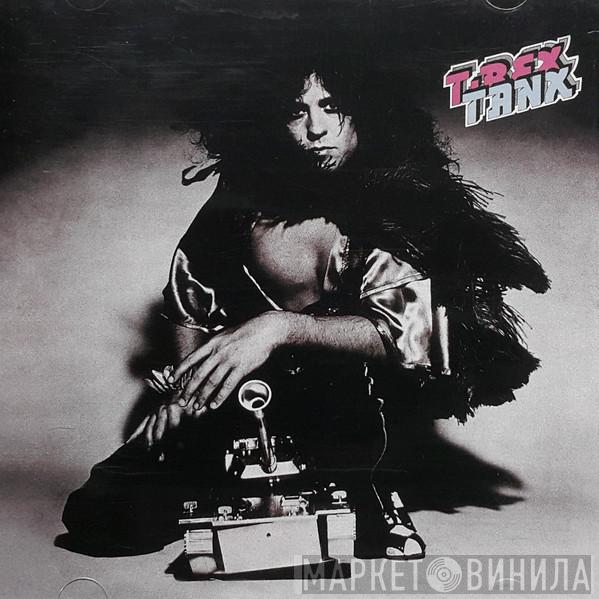  T. Rex  - Tanx