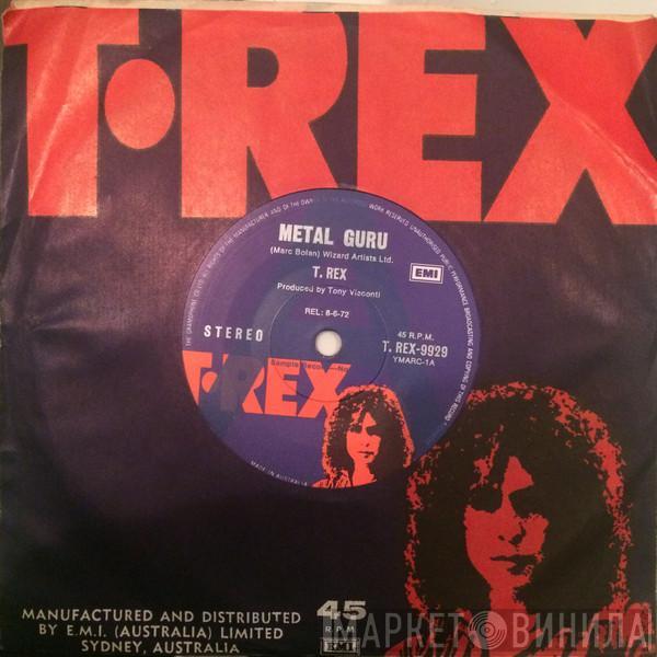  T. Rex  - Metal Guru