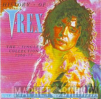 T. Rex - History Of T-Rex Volume 2 - The Singles Collection 1968-77