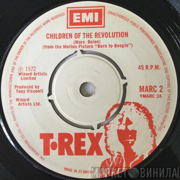  T. Rex  - Children Of The Revolution