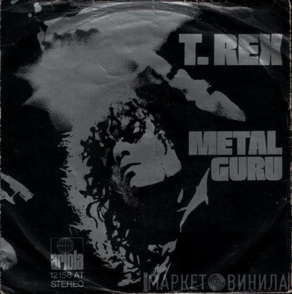 T. Rex - Metal Guru