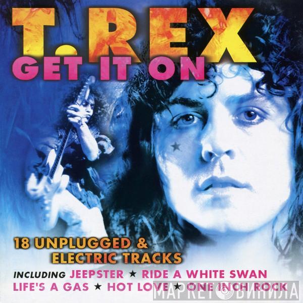T. Rex - Get It On
