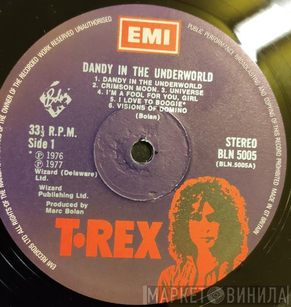  T. Rex  - Dandy In The Underworld