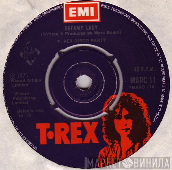 T. Rex - Dreamy Lady