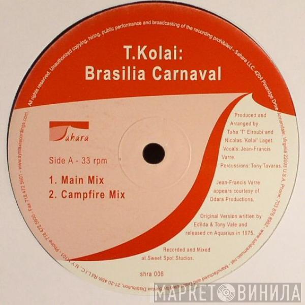 T.Kolai - Brasilia Carnaval