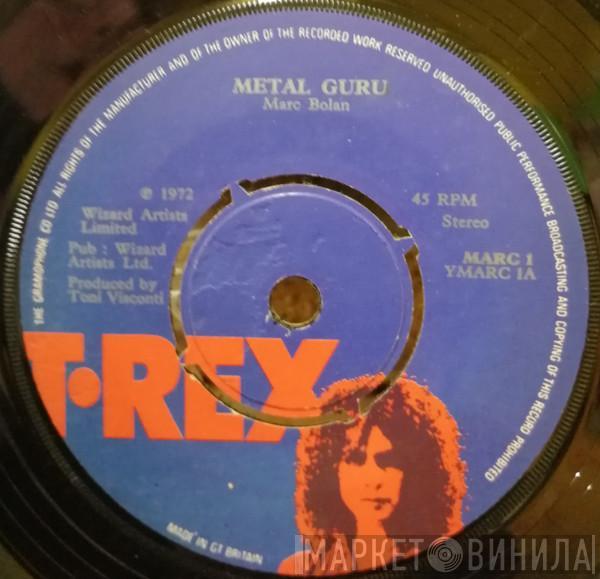  T. Rex  - Metal Guru