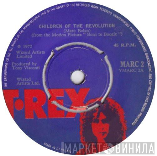  T. Rex  - Children Of The Revolution