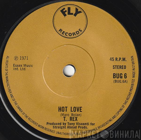  T. Rex  - Hot Love