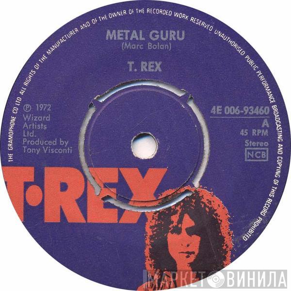  T. Rex  - Metal Guru