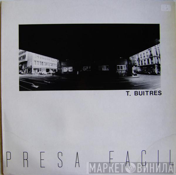 T. Buitres - Presa Facil