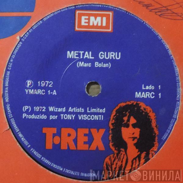  T. Rex  - Metal Guru