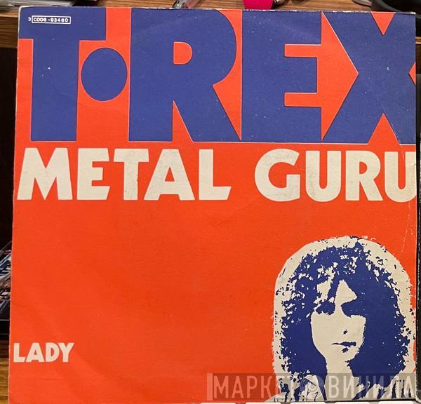  T. Rex  - Metal Guru