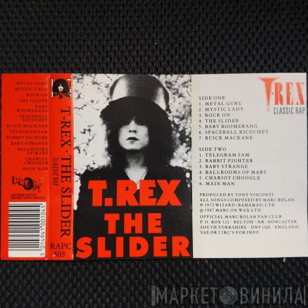  T. Rex  - The Slider