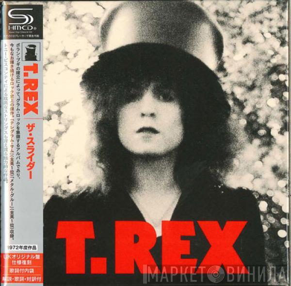  T. Rex  - The Slider
