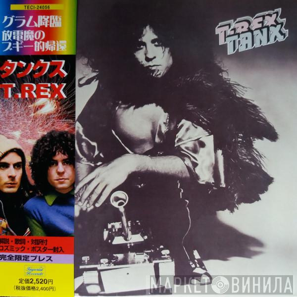  T. Rex  - Tanx