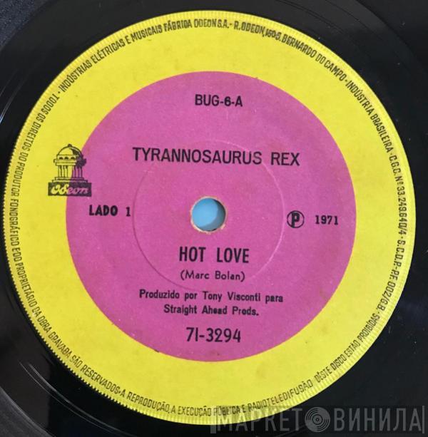  T. Rex  - Hot Love