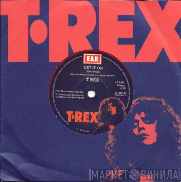  T. Rex  - Get It On