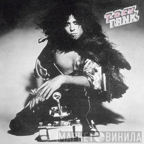  T. Rex  - Tanx