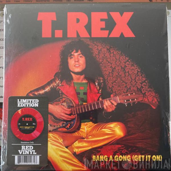  T. Rex  - Bang A Gong (Get It On)