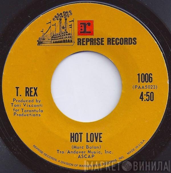  T. Rex  - Hot Love