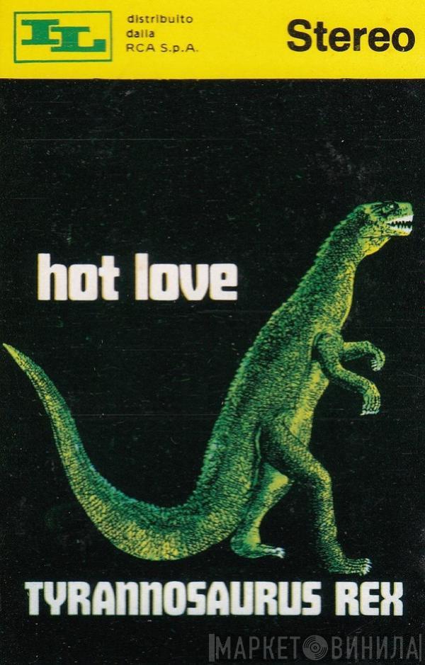  T. Rex  - Hot Love