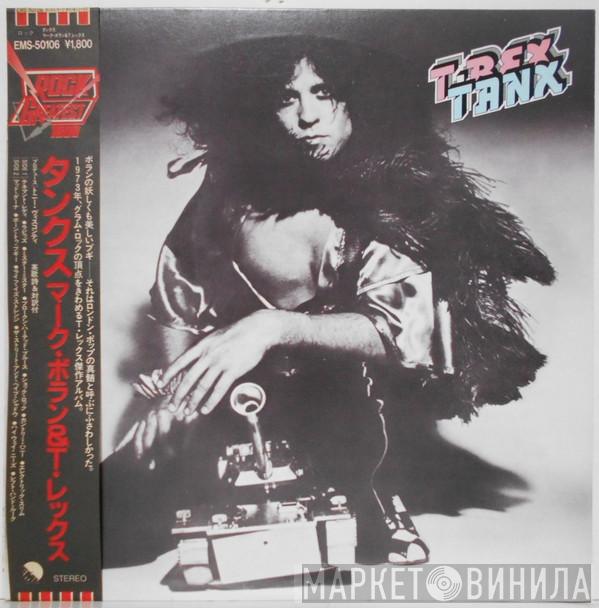  T. Rex  - Tanx