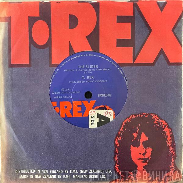  T. Rex  - The Slider
