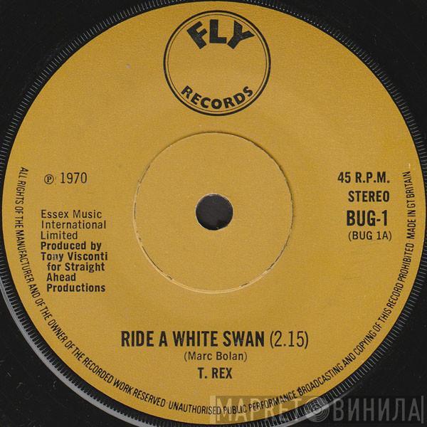 T. Rex - Ride A White Swan