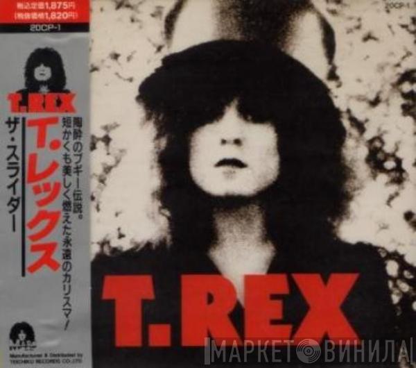 T. Rex - The Slider