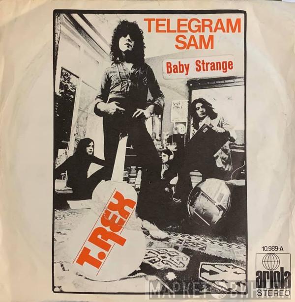 T. Rex - Telegram Sam