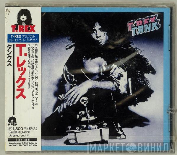  T. Rex  - Tanx