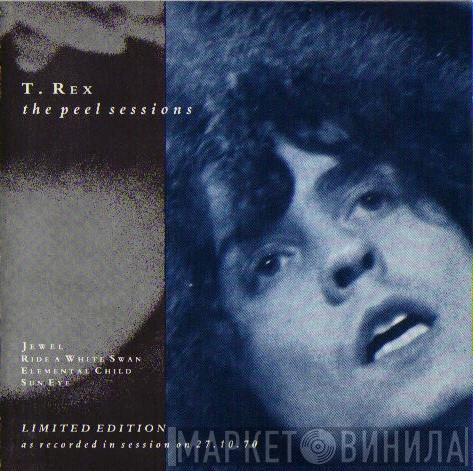  T. Rex  - The Peel Sessions
