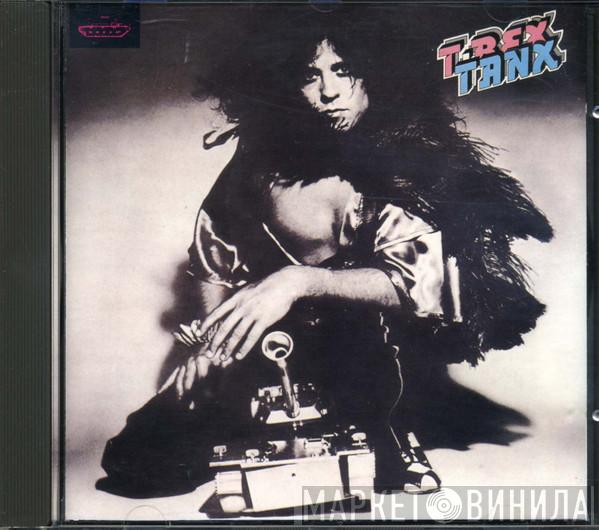  T. Rex  - Tanx