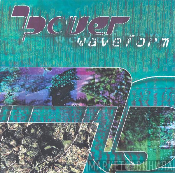  T.Power  - Waveform
