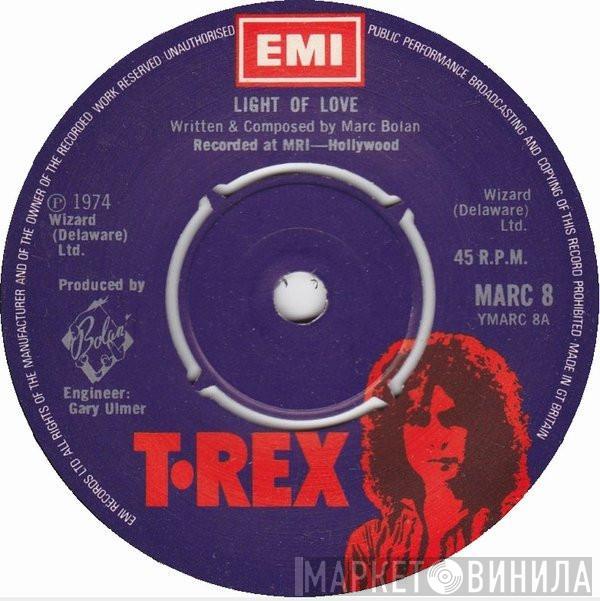 T. Rex - Light Of Love