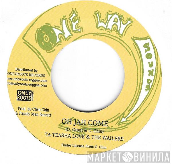Ta-Teasha Love - Oh Jah Come