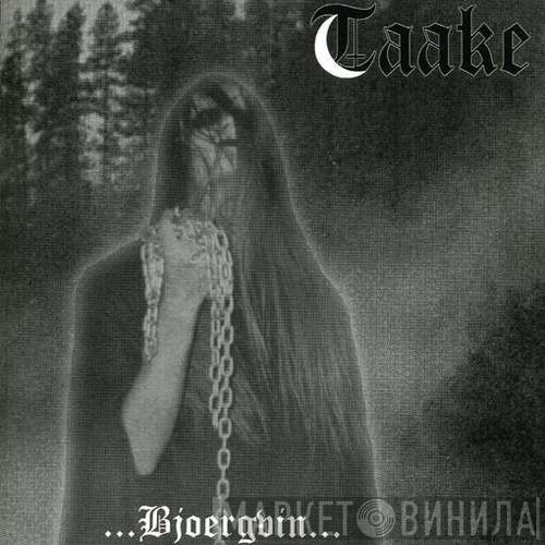 Taake - ...Bjoergvin...
