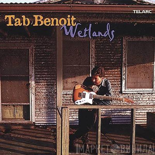 Tab Benoit - Wetlands