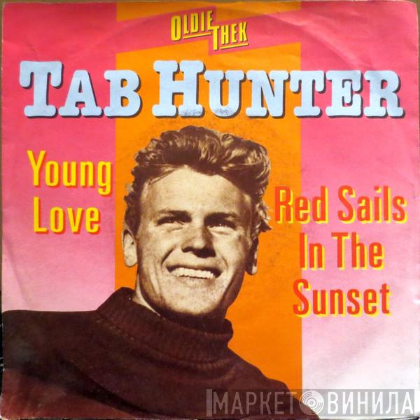  Tab Hunter  - Young Love / Red Sails In The Sunset