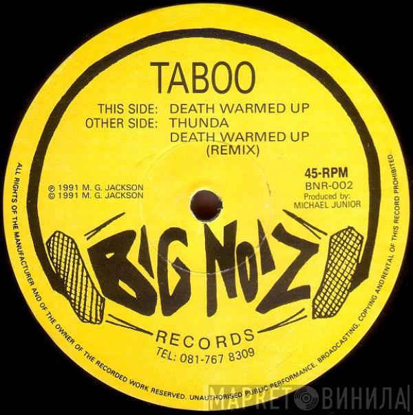 Taboo  - Death Warmed Up