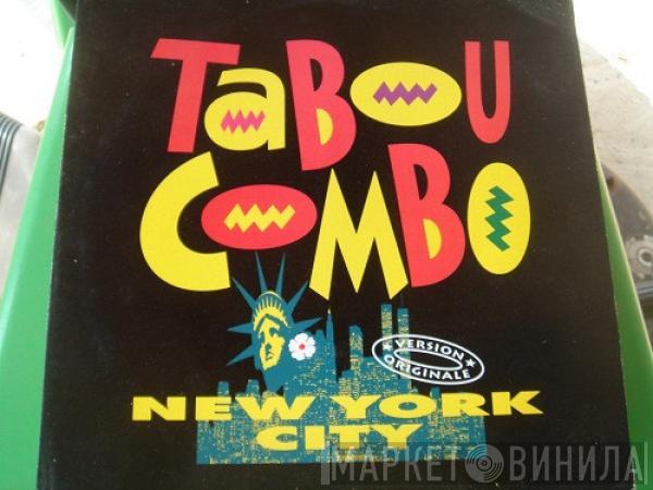  Tabou Combo  - New York City