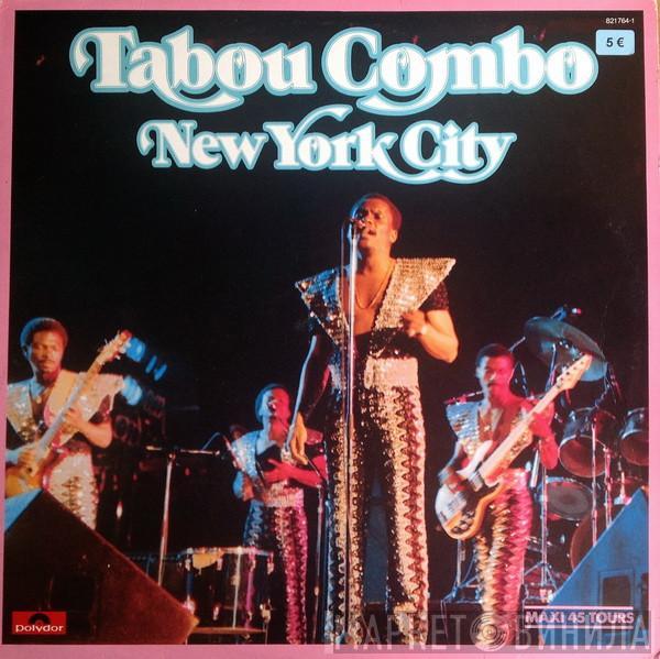  Tabou Combo  - New York City