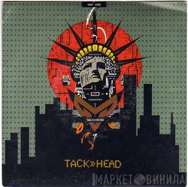 Tackhead - Dangerous Sex