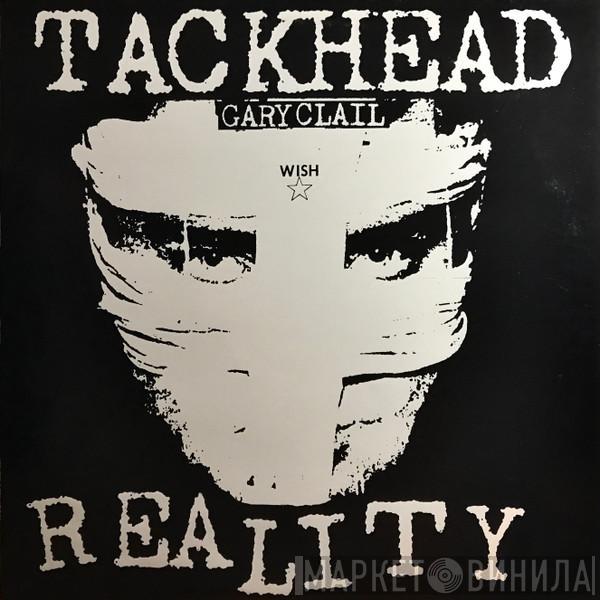 Tackhead, Gary Clail - Reality