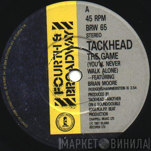 Tackhead - The Game (You'll Never Walk Alone)